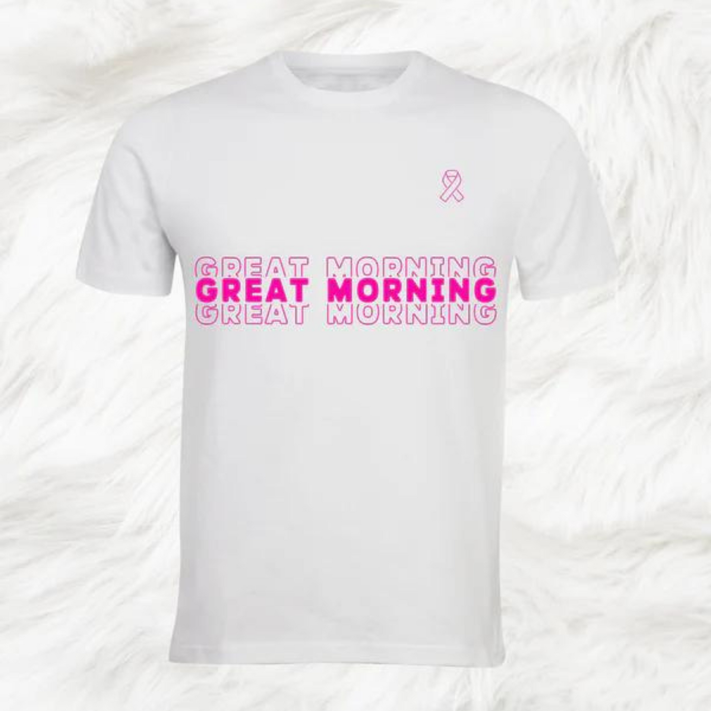 Short Sleeves Great Morning Breast Cancer Awareness Shirt