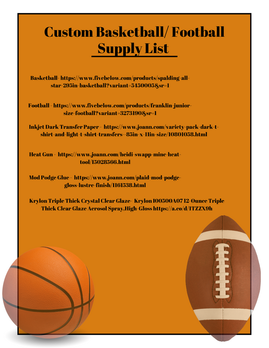 Custom Basketball/Football Supply List