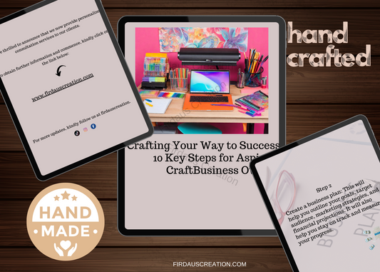 10 Key Steps for Aspiring Craft Business Owners (Digital Download)